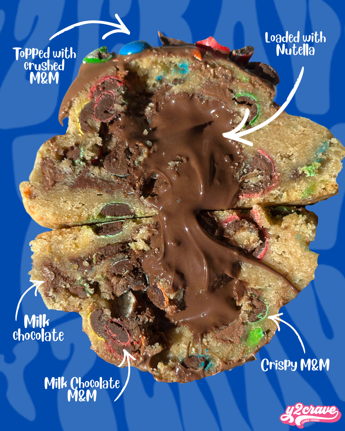 Y2CRAVE RAPGOD stuffed cookie showing gooey Nutella filling, M&M’s, and chocolate chips inside a vanilla cookie base